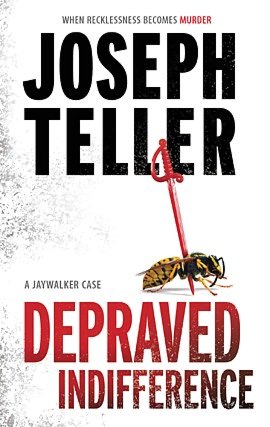 Depraved Indifference (Jaywalker Series #3)