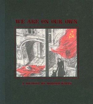 We Are on Our Own