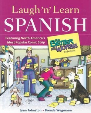 Laugh 'N' Learn Spanish: Featuring the #1 Comic Strip 