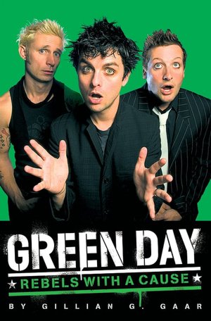 Green Day: Rebels with a Cause