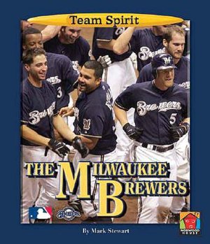 Milwaukee Brewers (Library Edition)
