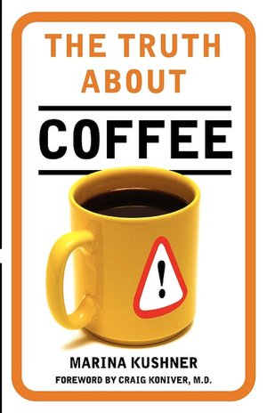 The Truth About Coffee