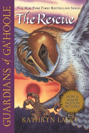 The Rescue (Guardians of Ga'Hoole Series #3)