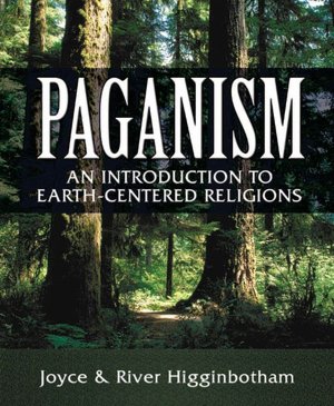 Paganism: An Introduction to Earth- Centered Religions