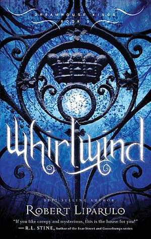 Whirlwind (Dreamhouse Kings Series #5)