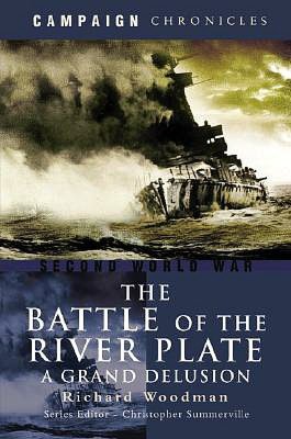 The Battle of the River Plate: A Grand Delusion