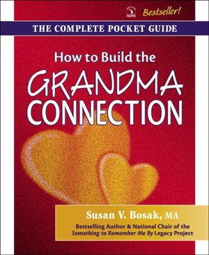 How to Build the Grandma Connection