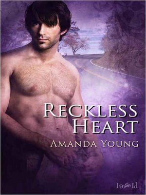 Reckless Heart [Reckless Series Book 4]