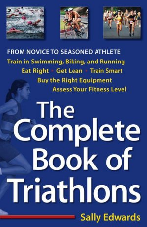 Complete Book of Triathlons