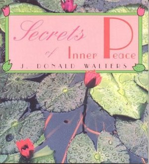 Secrets of Inner Peace