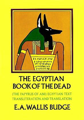 The Egyptian Book of the dead: The Papyrus of Ani in the British Museum