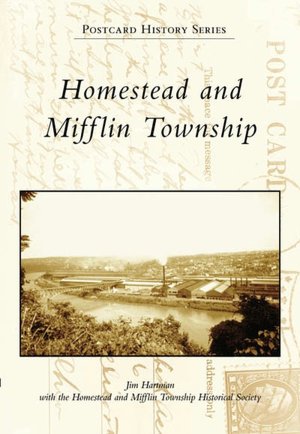 Homestead and Mifflin Township, Pennsylvania