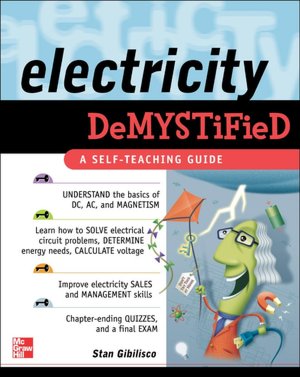 Electricity Demystified (Demystified Series)