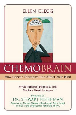 ChemoBrain: How Cancer Therapies Can Affect Your Mind