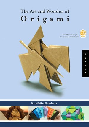 The Art and Wonder of Origami (with CD-ROM)