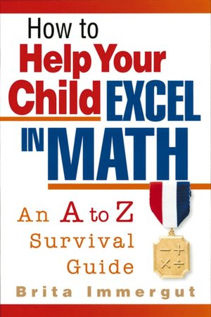 How to Help Your Child Excel in Math