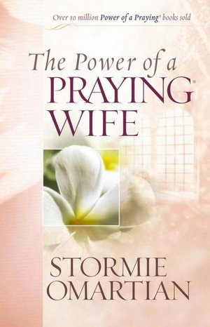 The Power of a Praying Wife Deluxe Edition