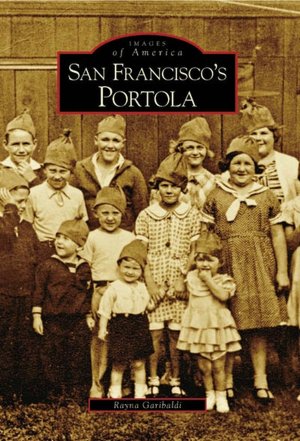 San Francisco's Portola, California (Images of America Series)