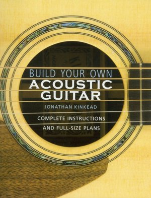 Build Your Own Acoustic Guitar