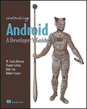 Unlocking Android: A Developer's Guide