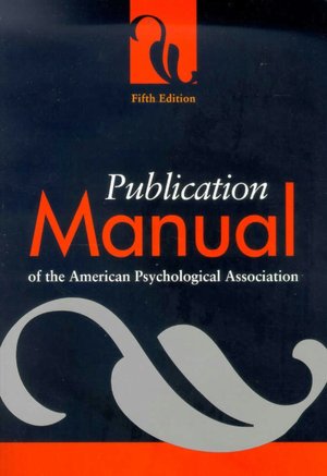 Publication Manual of the American Psychological Association, Fifth Edition