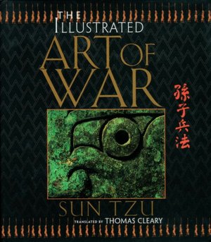The Art of War: An Illustrated Edition