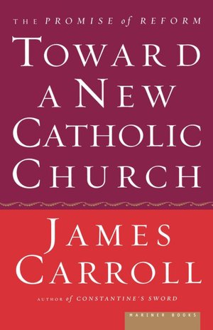 Toward A New Catholic Church