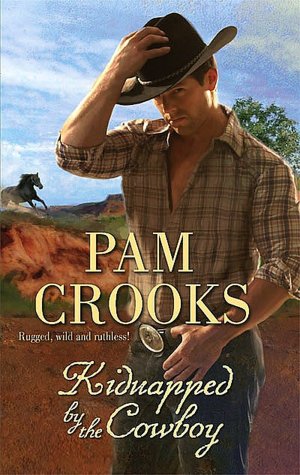 Kidnapped by the Cowboy (Harlequin Historical Series #901)