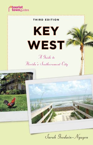 Key West: A Guide to Florida's Southernmost City