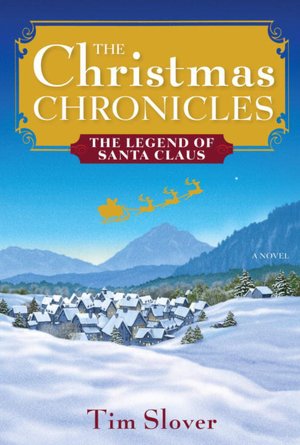 The Christmas Chronicles: The Legend of Santa Claus