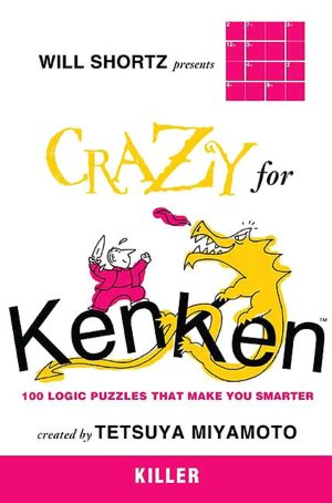 Crazy for KenKen: Killer