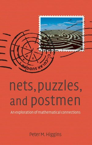 Nets, Puzzles and Postmen: An Exploration of Mathematical Connections
