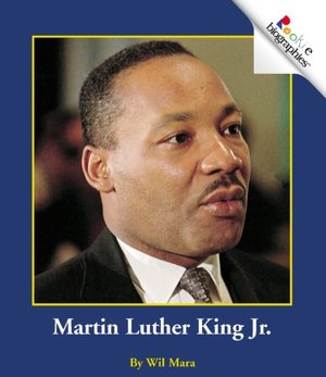 Martin Luther King, Jr. (Rookie Biographies Series)