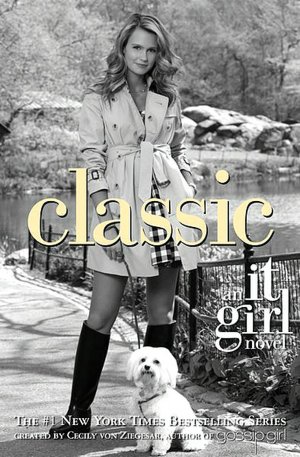 Classic (It Girl Series #10)