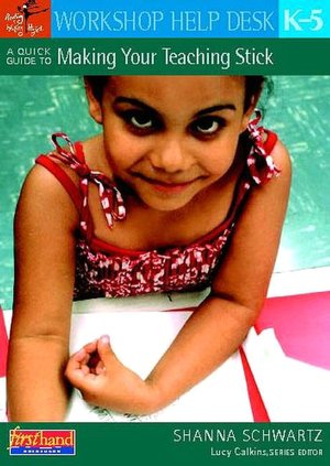 A Quick Guide to Making Your Teaching Stick (Grades K-5)