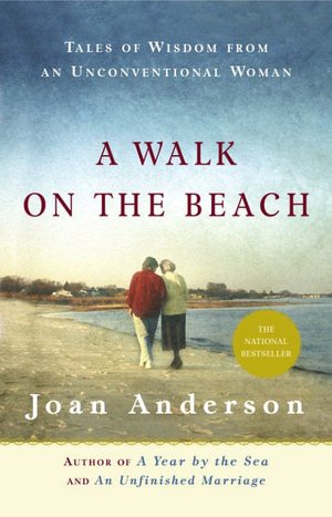 Walk on the Beach: Tales of Wisdom from an Unconventional Woman