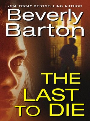 The Last to Die (Cherokee Pointe Trilogy #2)