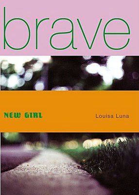 Brave New Girl