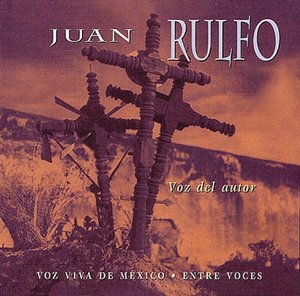 Juan Rulfo : voz del autor