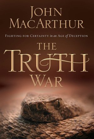 The Truth War: Fighting for Certainty in an Age of Deception