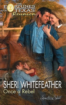 Once a Rebel (Fortunes of Texas: Reunion Series)