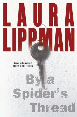 By a Spider's Thread (Tess Monaghan Series #8)