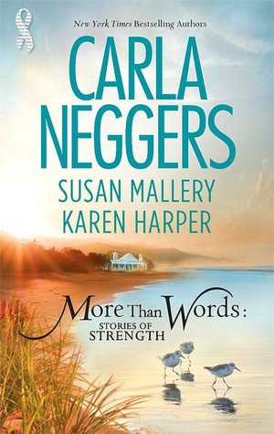 More Than Words: Stories Of Strength: Close Call\Built To Last\Find The Way