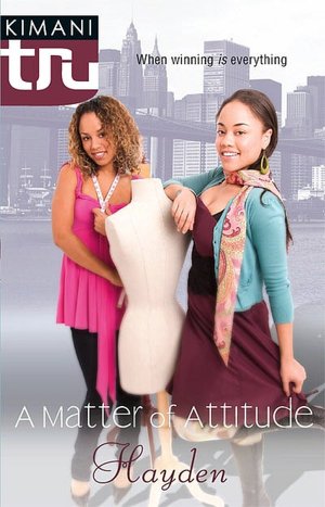 A Matter of Attitude (Kimani Tru Series)