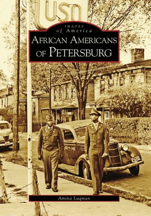 African Americans of Petersburg, Virginia