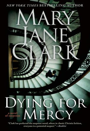Dying for Mercy (KEY News Series #10)