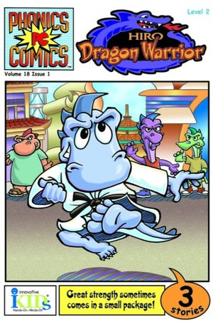 Phonics Comics: Hiro - Level 2: Dragon Warrior