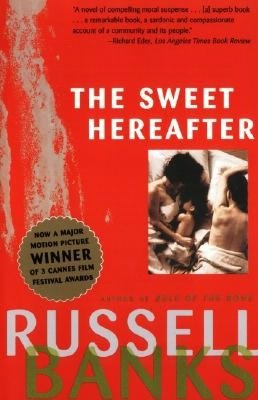 Sweet Hereafter Movie Tie-In: A Novel