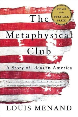 Download free full pdf books The Metaphysical Club: A Story of Ideas in America (English literature) by Louis Menand RTF DJVU ePub