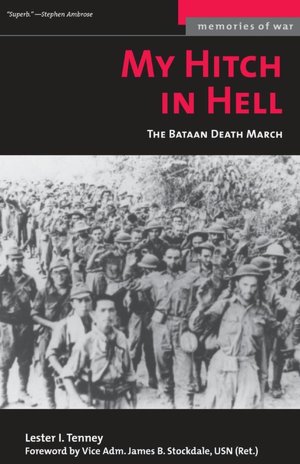 My Hitch in Hell: The Bataan Death March